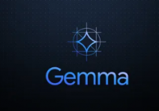 谷歌推出基于Gemini的新Gemma开源人工智能模型